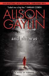 And She Was by Alison Gaylin Paperback Book