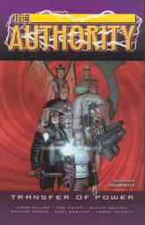 The Authority Vol. 4: Transfer of Power by Mark Millar Paperback Book