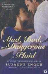 Mad, Bad, and Dangerous in Plaid: A Scandalous Highlanders Novel by Suzanne Enoch Paperback Book