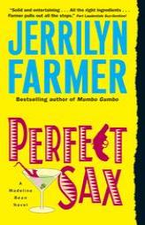 Perfect Sax by Jerrilyn Farmer Paperback Book