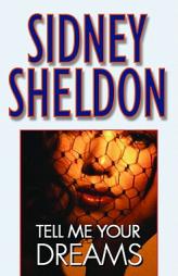 Tell Me Your Dreams by Sidney Sheldon Paperback Book