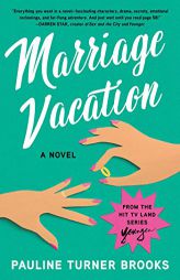 Marriage Vacation by Pauline Brooks Paperback Book