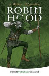 Robin Hood (Evergreen Classics) by J. Walker McSpadden Paperback Book