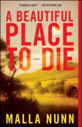 A Beautiful Place to Die by Malla Nunn Paperback Book