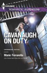 Cavanaugh on Duty by Marie Ferrarella Paperback Book