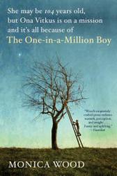 The One-In-A-Million Boy by Monica Wood Paperback Book