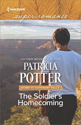 The Soldier's Homecoming by Patricia Potter Paperback Book