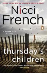 Thursday's Children: A Frieda Klein Mystery by Nicci French Paperback Book