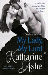 My Lady, My Lord by Katharine Ashe Paperback Book