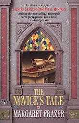 The Novice's Tale (Sister Frevisse Medieval Mysteries) by Margaret Frazer Paperback Book