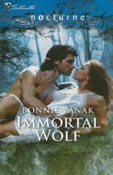 Immortal Wolf (Silhouette Nocturne) by Bonnie Vanak Paperback Book