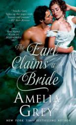 The Earl Claims a Bride by Amelia Grey Paperback Book