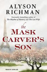 The Mask Carver's Son by Alyson Richman Paperback Book