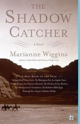 The Shadow Catcher by Marianne Wiggins Paperback Book