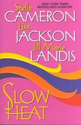 Slow Heat (Zebra Romance S.) by Stella Cameron Paperback Book