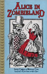 Alice in Zombieland by Lewis Carroll Paperback Book