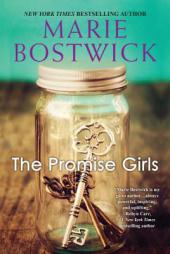 The Promise Girls by Marie Bostwick Paperback Book