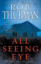 All Seeing Eye by Rob Thurman Paperback Book