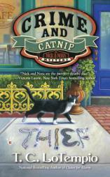 Crime and Catnip by T. C. Lotempio Paperback Book