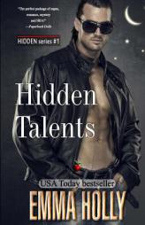 Hidden Talents by Emma Holly Paperback Book