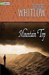 Mountain Top by Robert Whitlow Paperback Book