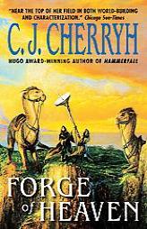 Forge of Heaven by C. J. Cherryh Paperback Book