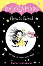 Isadora Moon Goes to School by Harriet Muncaster Paperback Book