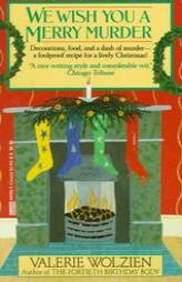 We Wish You a Merry Murder by Valerie Wolzien Paperback Book