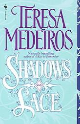 Shadows and Lace by Teresa Medeiros Paperback Book