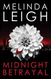 Midnight Betrayal by Melinda Leigh Paperback Book