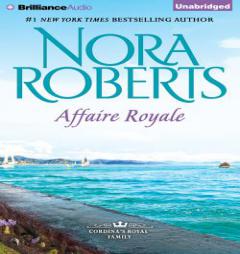 Affaire Royale (Cordina's Royal Family) by Nora Roberts Paperback Book