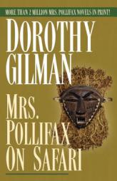 Mrs. Pollifax on Safari by Dorothy Gilman Paperback Book