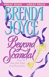 Beyond Scandal by Brenda Joyce Paperback Book