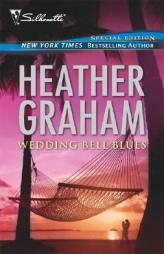 Wedding Bell Blues by Heather Graham Paperback Book