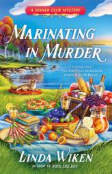 Marinating in Murder by Linda Wiken Paperback Book