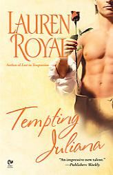 Tempting Juliana (Signet Eclipse) by Lauren Royal Paperback Book