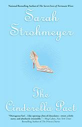 The Cinderella Pact by Sarah Strohmeyer Paperback Book