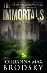 The Immortals (Olympus Bound) by Jordanna Max Brodsky Paperback Book