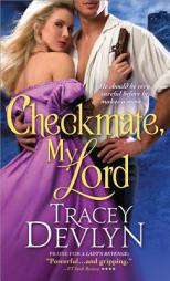 Checkmate, My Lord by Tracey Devlyn Paperback Book