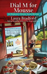 Dial M for Mousse by Laura Bradford Paperback Book