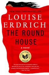 The Round House: A Novel (P.S.) by Louise Erdrich Paperback Book