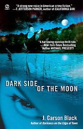 Dark Side of the Moon by J. Carson Black Paperback Book