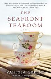 The Seafront Tearoom by Vanessa Greene Paperback Book