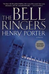 The Bell Ringers by Henry Porter Paperback Book