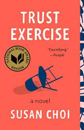 Trust Exercise by Susan Choi Paperback Book