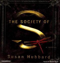 The Society of S by Susan Hubbard Paperback Book