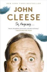 So, Anyway... by John Cleese Paperback Book