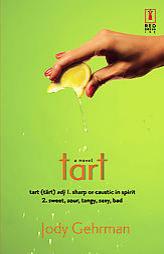 Tart (Red Dress Ink Novels) by Jody Gehrman Paperback Book