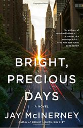 Bright, Precious Days: A Novel (Vintage Contemporaries) by Jay McInerney Paperback Book