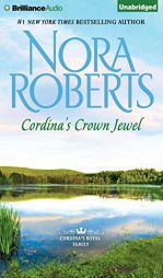 Cordina's Crown Jewel (Cordina's Royal Family) by Nora Roberts Paperback Book